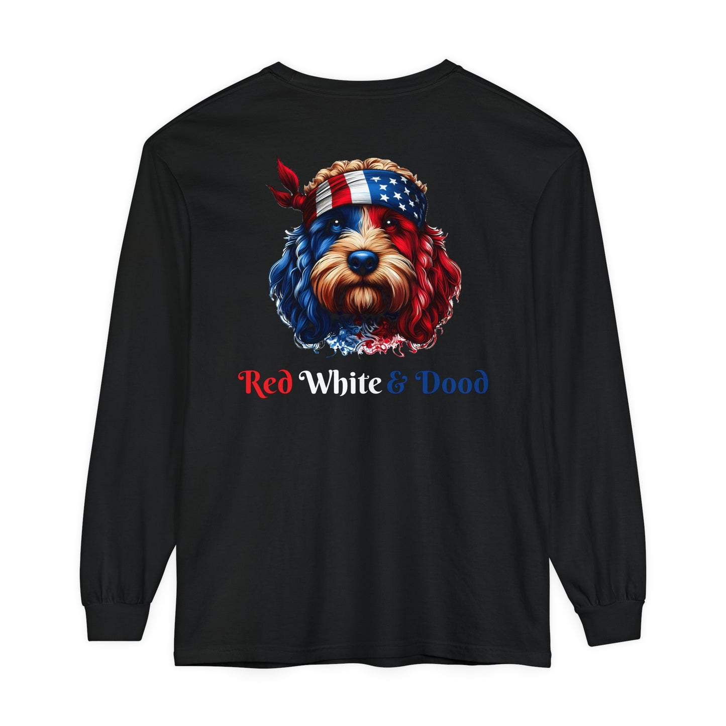 Red, White, & Dood Unisex Long Sleeve T-Shirt