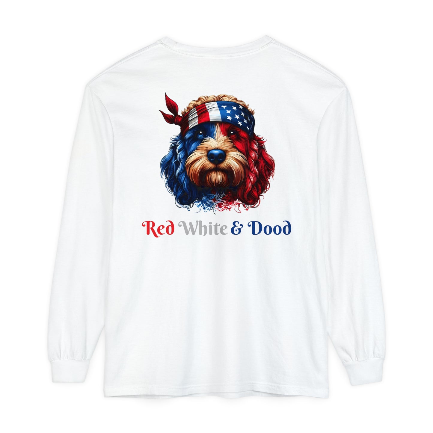 Red, White, & Dood Unisex Long Sleeve T-Shirt