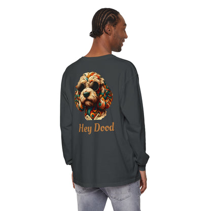 Hey Dood Unisex Garment-dyed Long Sleeve T-Shirt